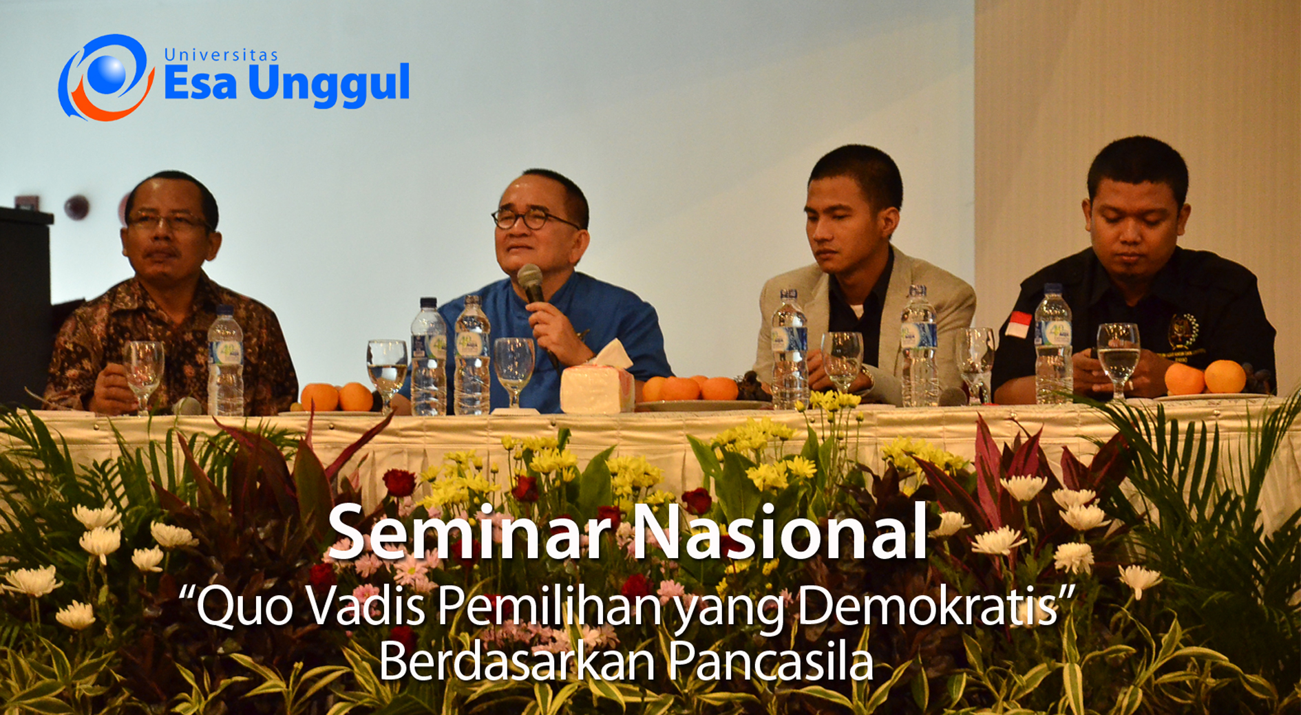 Seminar Nasional " Quo Vadis Pemilihan yang Demokratis Berdasarkan