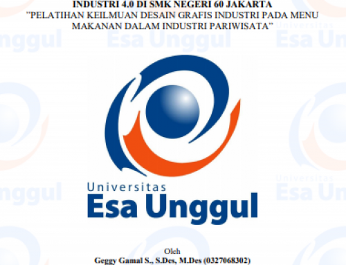 Penyuluhan Teknologi Informasi Di Era Revolusi Industri 4.0 Di SMK Negeri 60 Jakarta: Pelatihan Keilmuan Desain Grafis Industri Pada Menu Makanan Dalam Industri Pariwisata