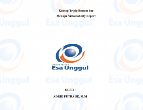 Konsep Triple Bottom Line Menuju Sustainability Report