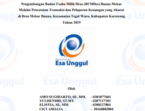 Pengembangan Badan Usaha Milik Desa (BUMDES) Buana Mekar Melalui Pencatatan Transaksi Dan Pelaporan Keuangan Yang Akurat Di Desa Mekar Buana, Kecamatan Tegal Waru, Kabupaten Karawang Tahun 2019